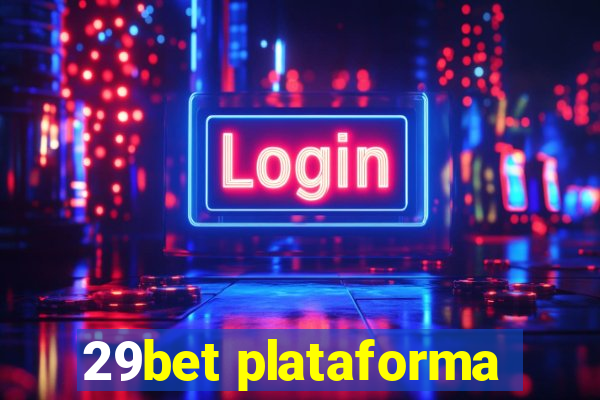 29bet plataforma